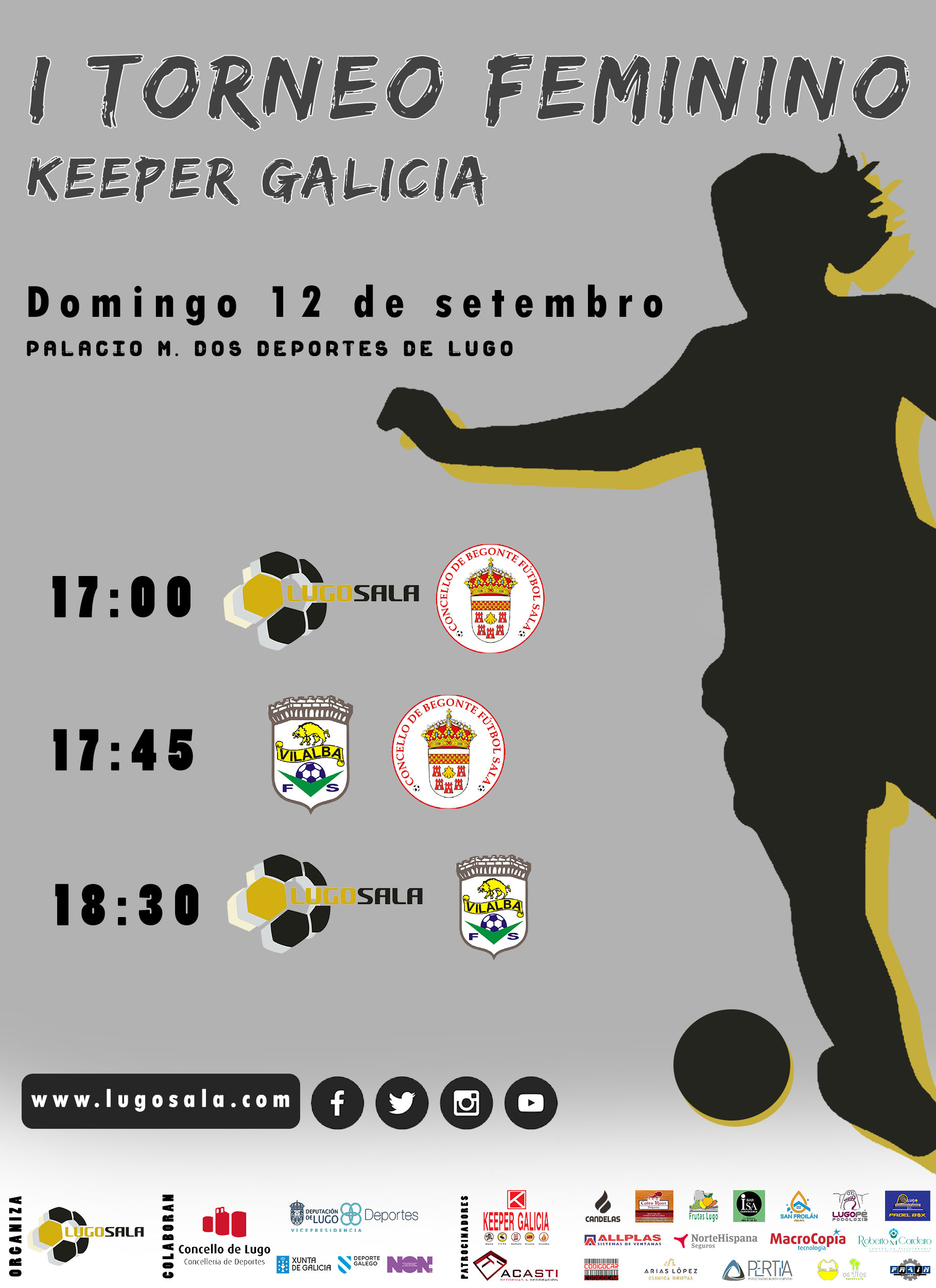 I Torneo femenino Keeper Galicia domingo 12 de septiembre Lugo Sala