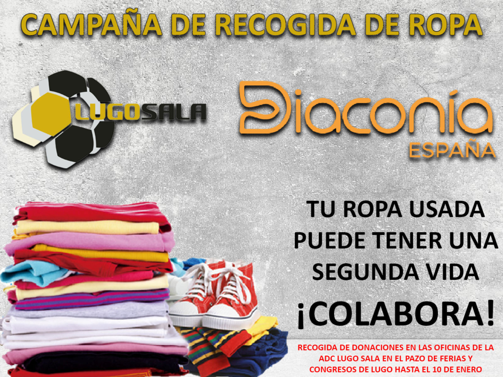 Bloquear inflación muestra Lugo Sala organiza una recogida de ropa para colaborar con la asociación  Diaconía - Lugo Sala